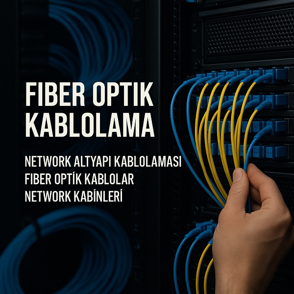 Fiber Optik Kablolama